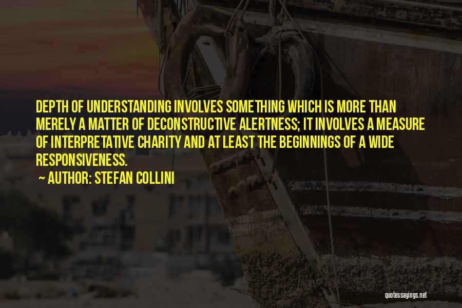 Alertness Quotes By Stefan Collini