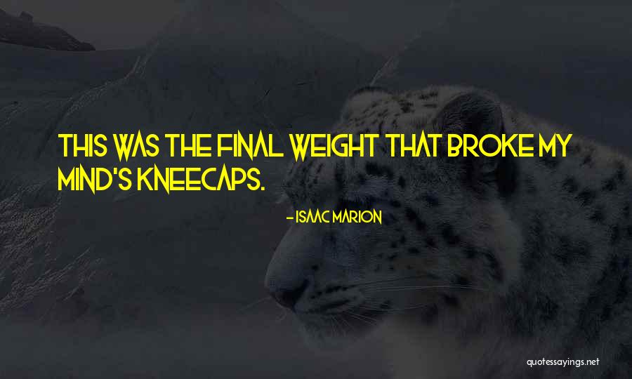 Alertness Test Quotes By Isaac Marion Alertness Test Quotes By Isaac Marion