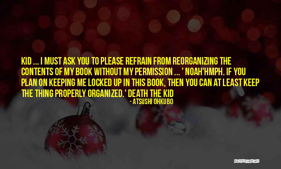 Alese Jones Quotes By Atsushi Ohkubo Alese Jones Quotes By Atsushi Ohkubo