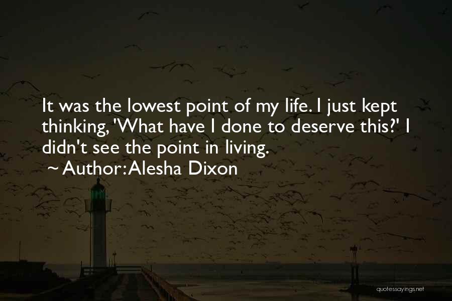 Alesha Dixon Quotes 1233199