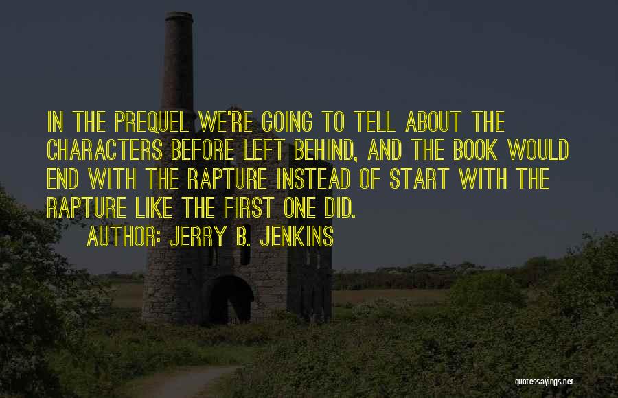 Alesja Rexhepi Quotes By Jerry B. Jenkins