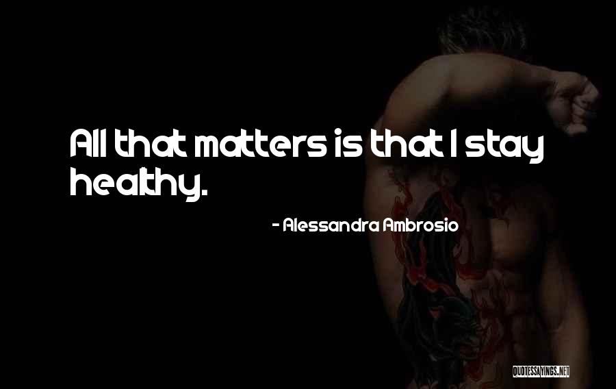 Alessandra Ambrosio Quotes 2012282 Alessandra Ambrosio Quotes 2012282
