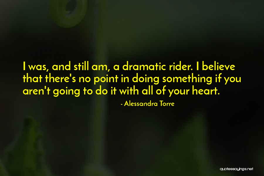 Alessandra Torre Quotes 1848703