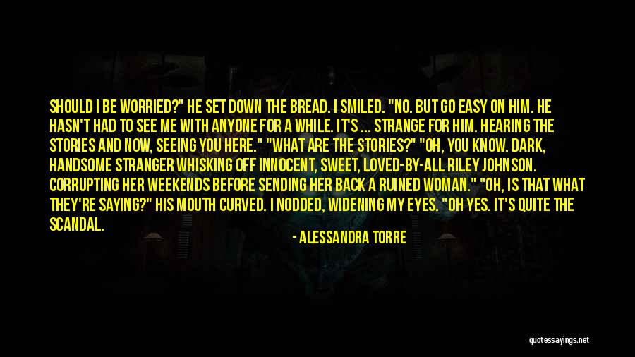 Alessandra Torre Quotes 419947