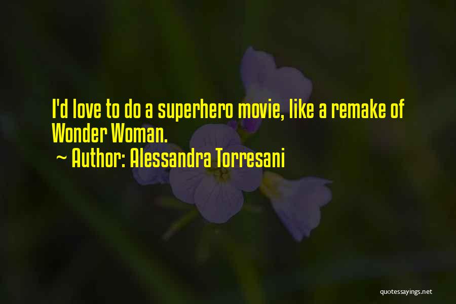 Alessandra Torresani Quotes 840684