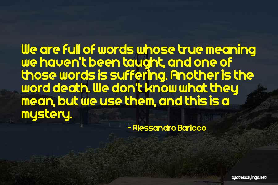 Alessandro Baricco Quotes 1696267 Alessandro Baricco Quotes 1696267