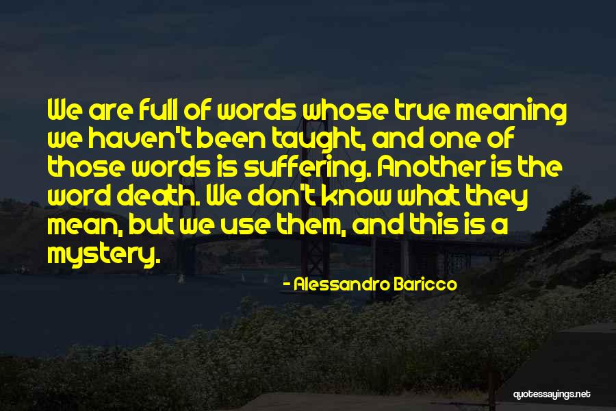 Alessandro Baricco Quotes 1696267