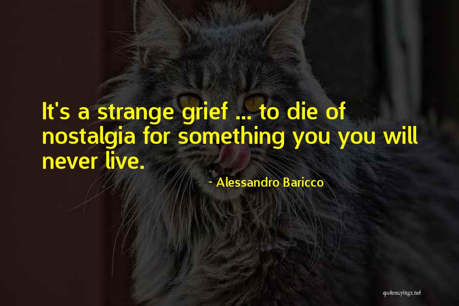 Alessandro Baricco Quotes 2169519 Alessandro Baricco Quotes 2169519