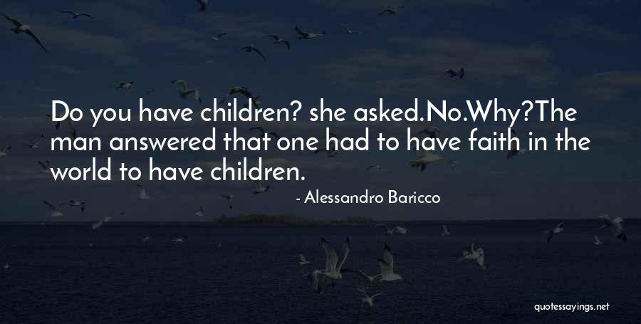 Alessandro Baricco Quotes 2242220 Alessandro Baricco Quotes 2242220