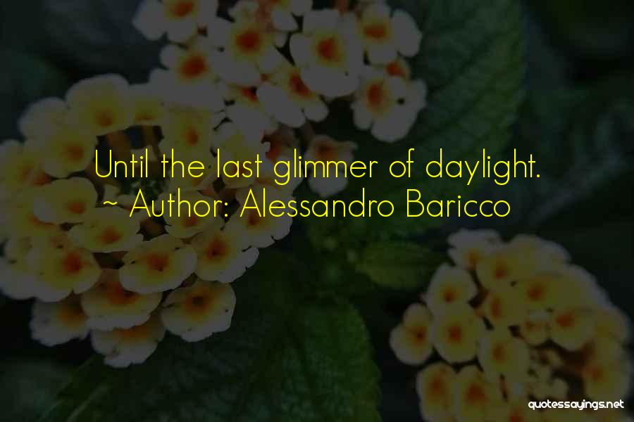 Alessandro D'avenia Quotes By Alessandro Baricco