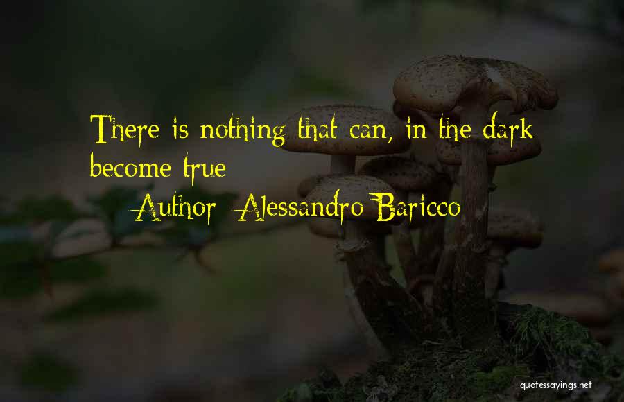 Alessandro D'avenia Quotes By Alessandro Baricco