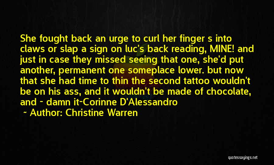 Alessandro D'avenia Quotes By Christine Warren