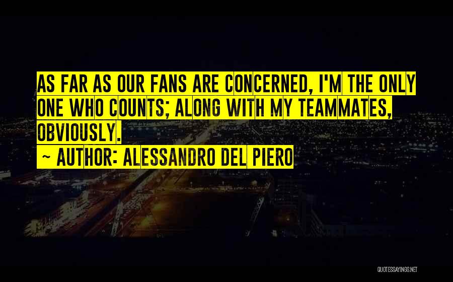 Alessandro Del Piero Quotes 1614972