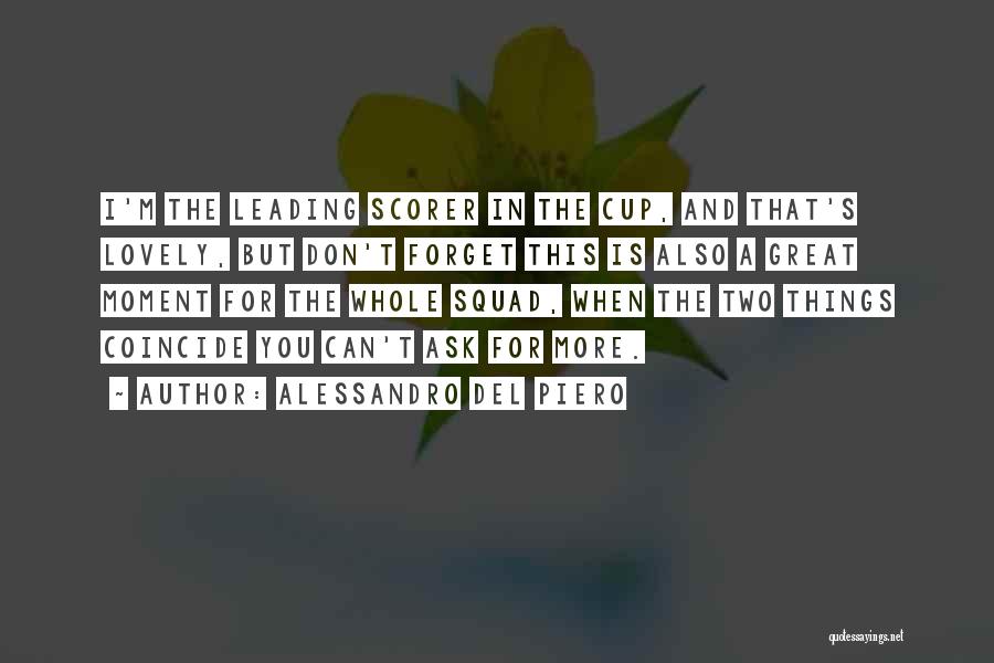 Alessandro Del Piero Quotes 624397