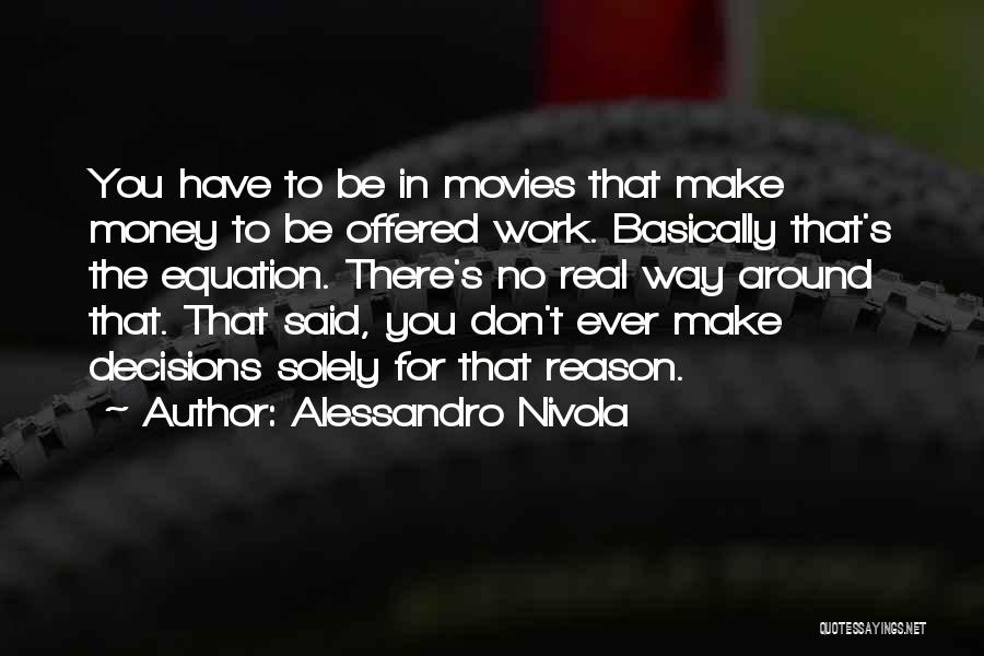 Alessandro Nivola Quotes 1240713