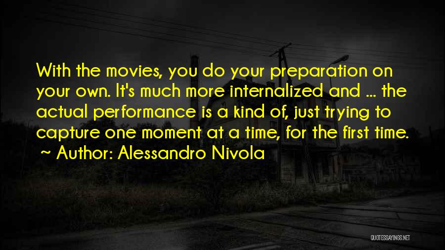 Alessandro Nivola Quotes 1696402