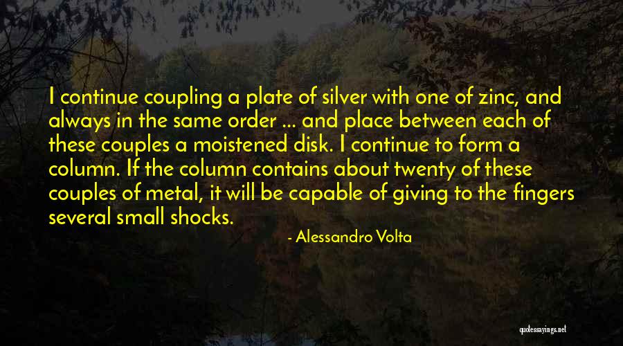 Alessandro Volta Quotes 599568 Alessandro Volta Quotes 599568