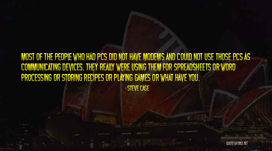 Alesse 21 Quotes By Steve Case Alesse 21 Quotes By Steve Case