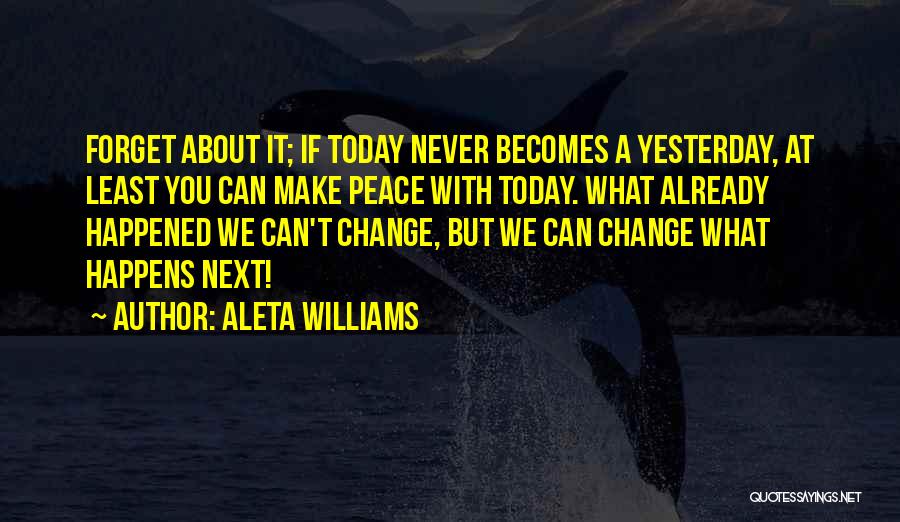 Aleta Williams Quotes 124545