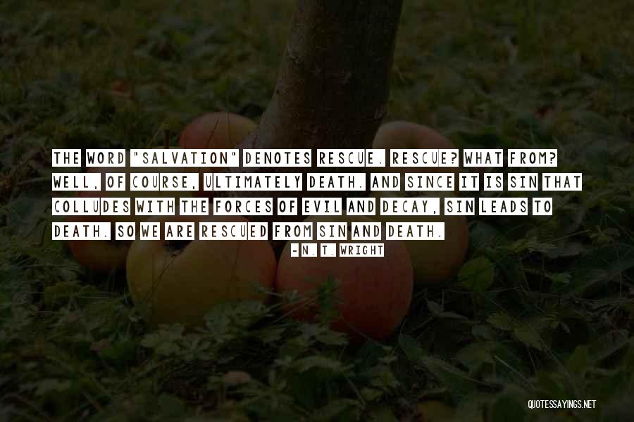 Aletargante Quotes By N. T. Wright Aletargante Quotes By N. T. Wright