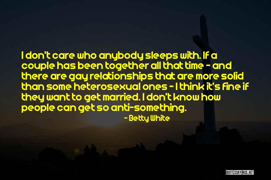 Aletean Quotes By Betty White Aletean Quotes By Betty White