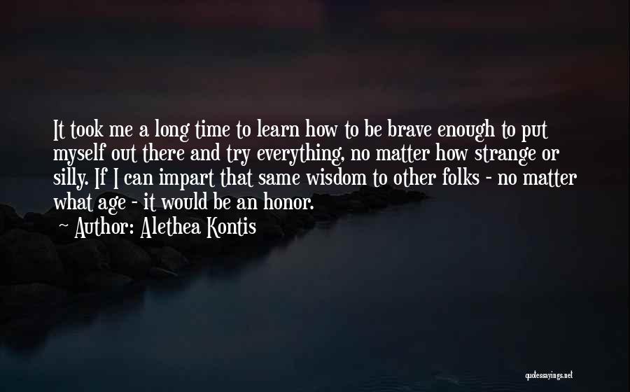 Alethea Kontis Quotes 2069811