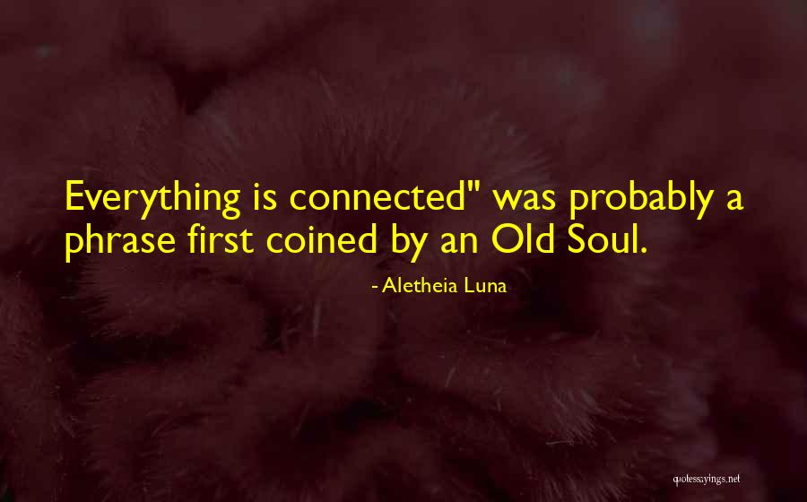 Aletheia Luna Quotes 2187453 Aletheia Luna Quotes 2187453