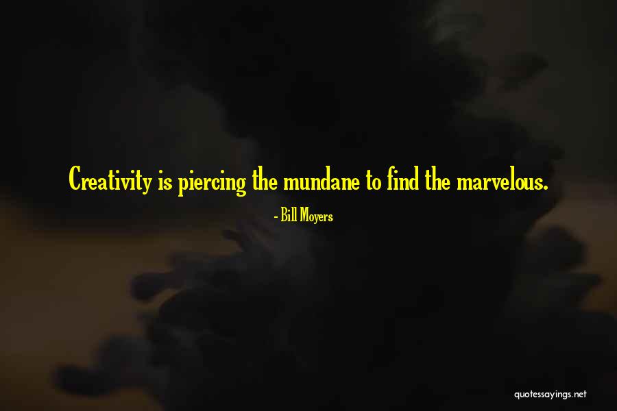 Alevlerin Quotes By Bill Moyers Alevlerin Quotes By Bill Moyers