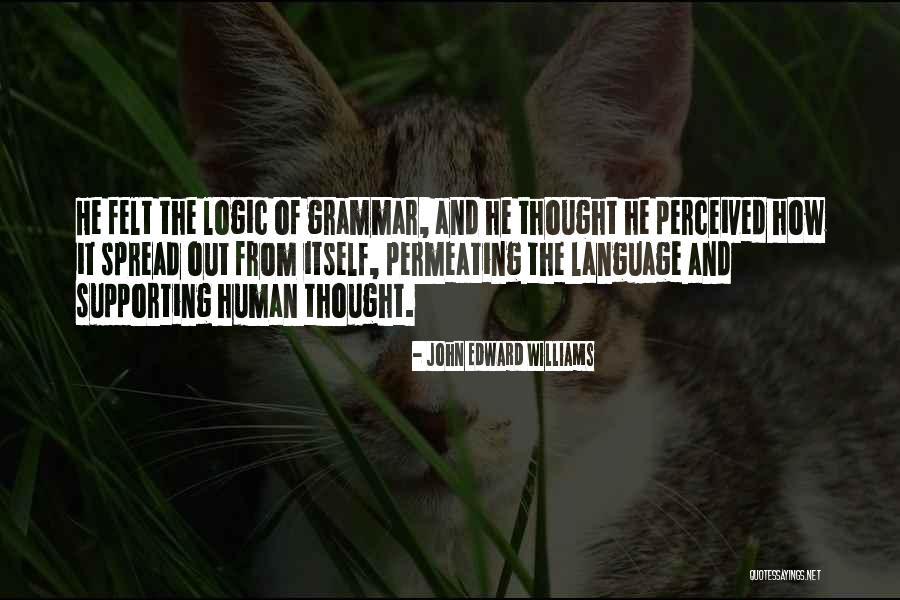 Alevli Harfler Quotes By John Edward Williams Alevli Harfler Quotes By John Edward Williams