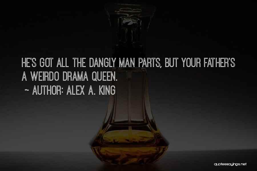 Alex A. King Quotes 1126710