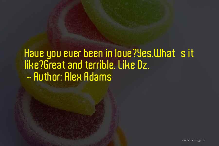 Alex Adams Quotes 1323193