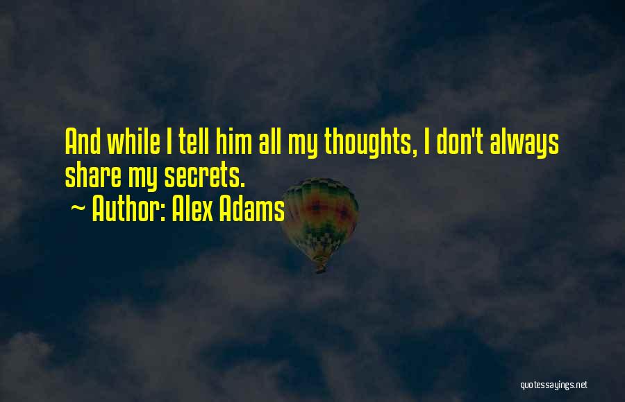 Alex Adams Quotes 2077753