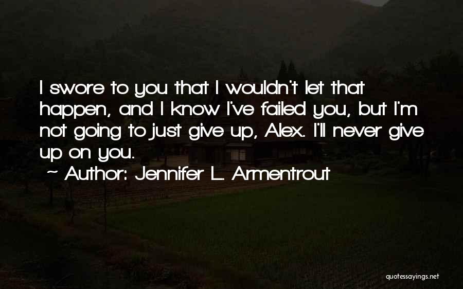 Alex And Aiden Quotes By Jennifer L. Armentrout