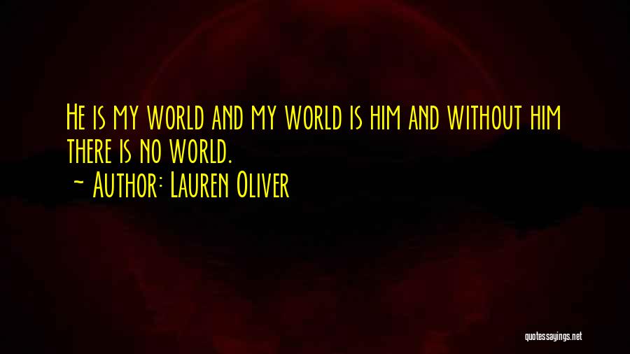 Alex And Lena Delirium Quotes By Lauren Oliver