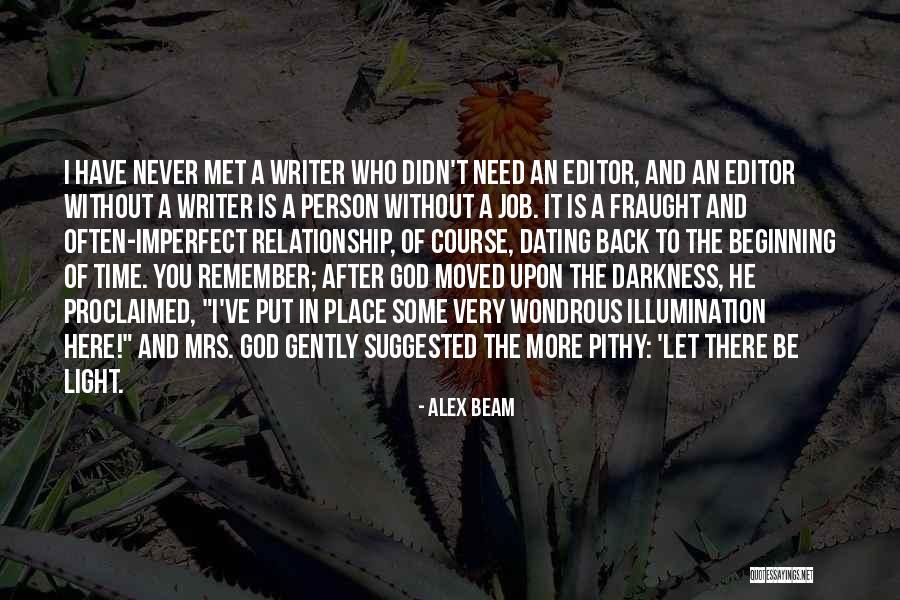 Alex Beam Quotes 1963635 Alex Beam Quotes 1963635