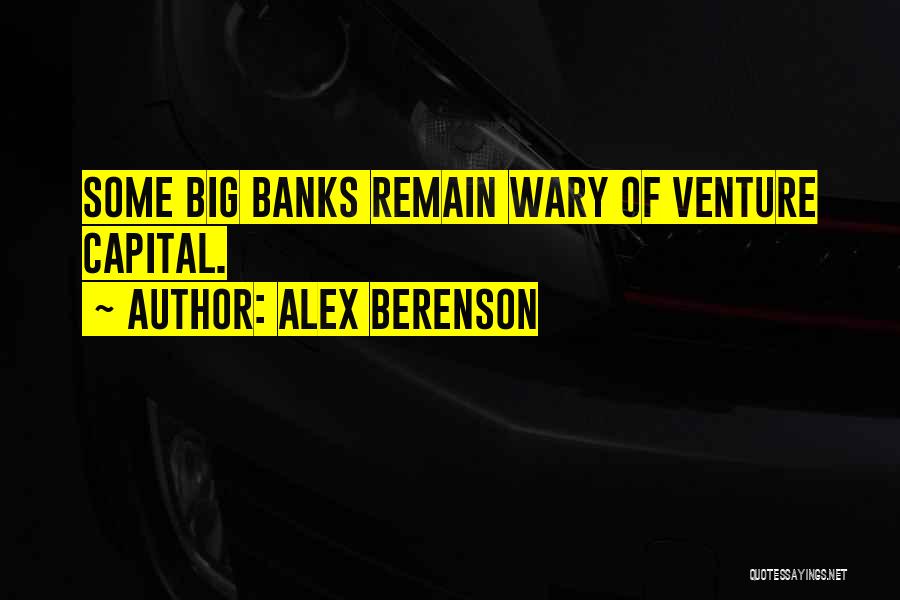 Alex Berenson Quotes 1159434