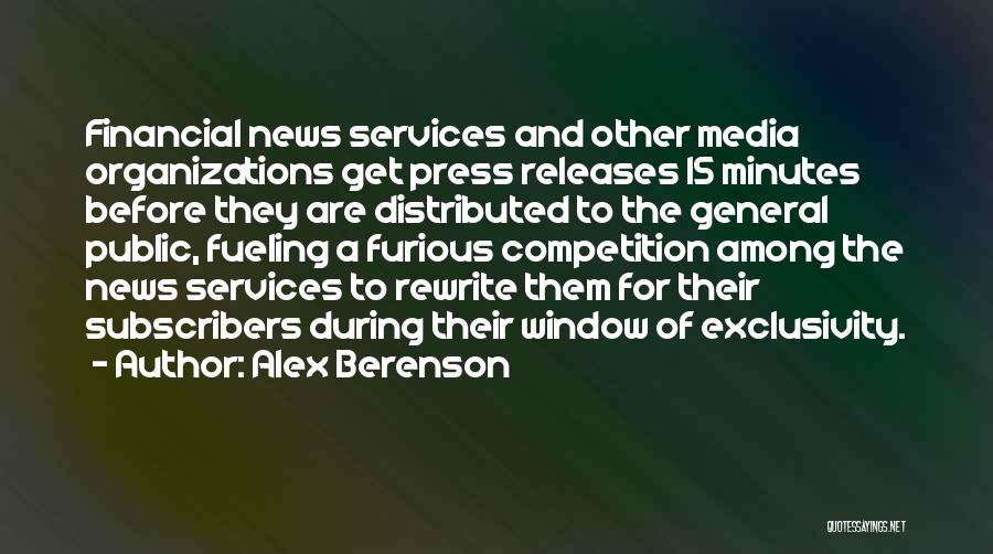 Alex Berenson Quotes 1212535