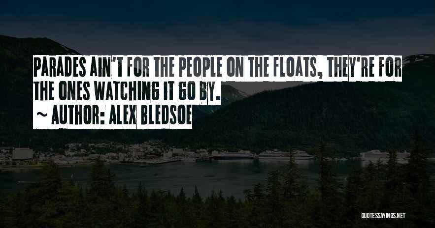 Alex Bledsoe Quotes 1458510