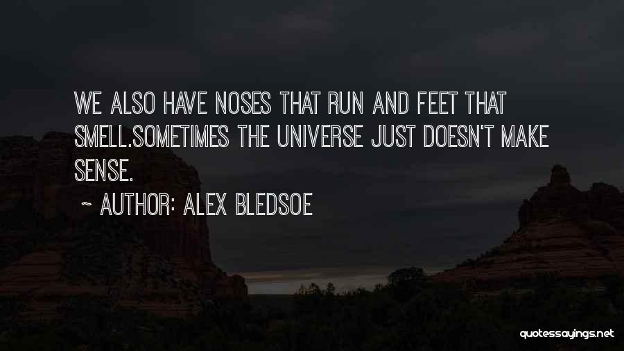 Alex Bledsoe Quotes 2092340