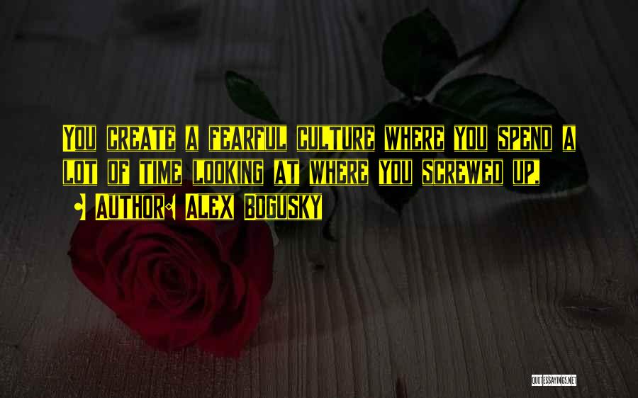 Alex Bogusky Quotes 1422323