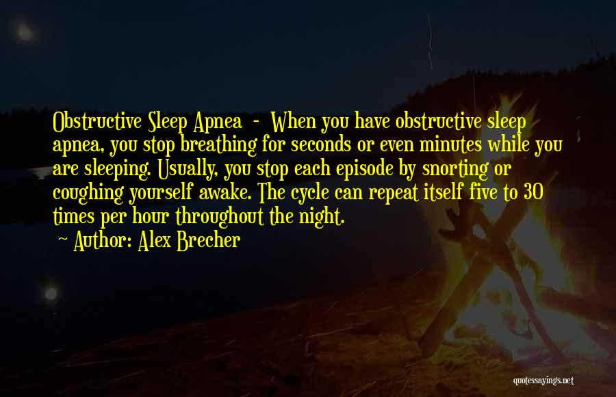 Alex Brecher Quotes 1937967