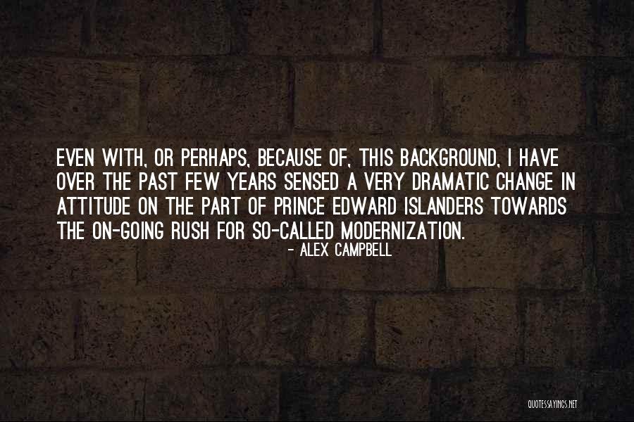 Alex Campbell Quotes 171140