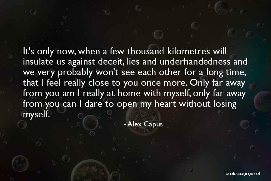 Alex Capus Quotes 961071 Alex Capus Quotes 961071