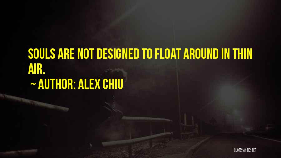 Alex Chiu Quotes 1093669