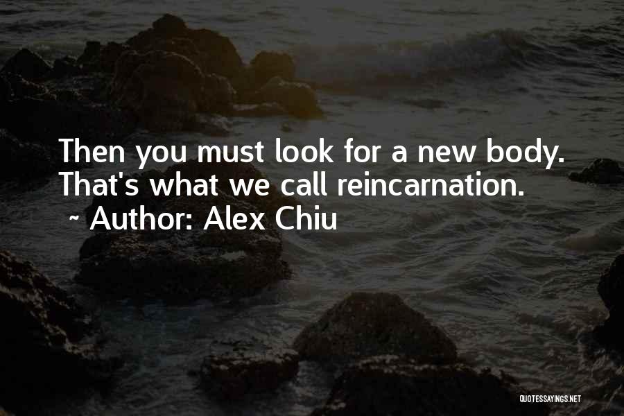 Alex Chiu Quotes 2217710