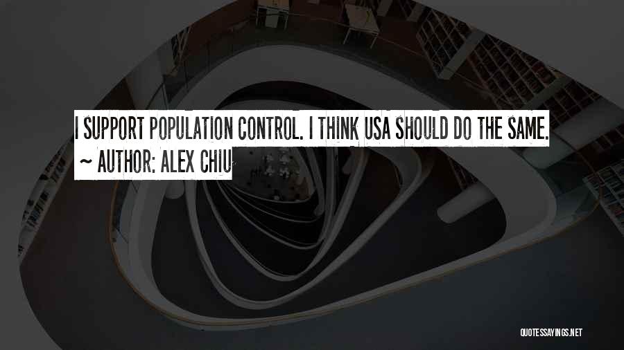 Alex Chiu Quotes 769834