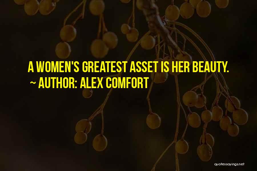 Alex Comfort Quotes 1120685