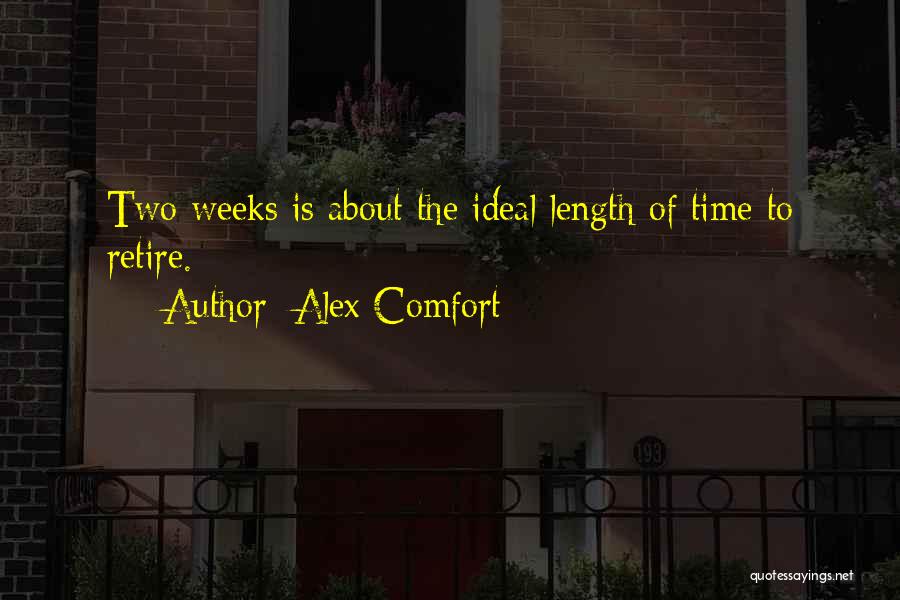 Alex Comfort Quotes 400913