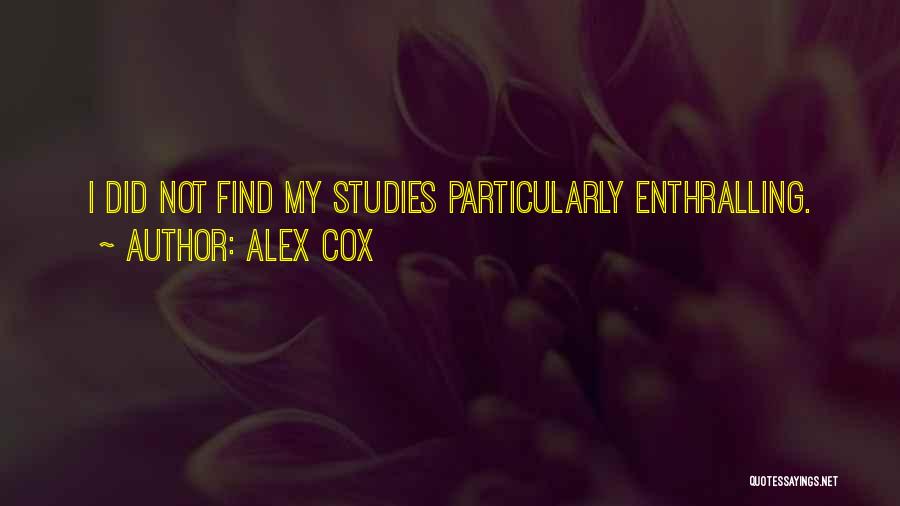 Alex Cox Quotes 1140821