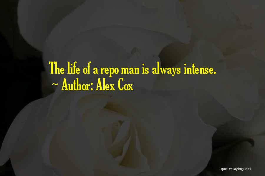 Alex Cox Quotes 2212061